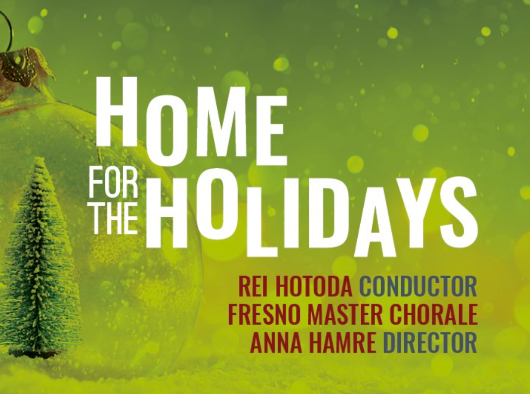 Fresno Phil presents: Home for the Holidays